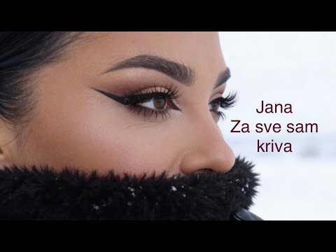 Jana - Za sve sam kriva  (Video 2026)