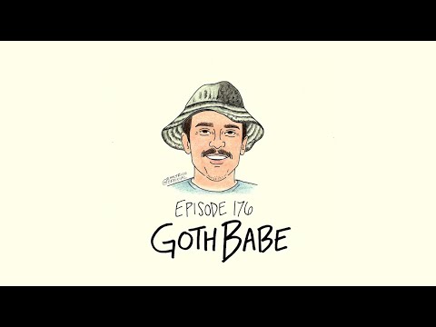 EP 176 w/ Goth Babe  - Andy Frasco's World Saving Podcast