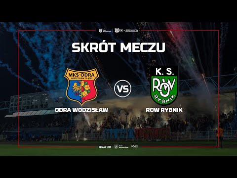 SKRÓT MECZU: ODRA WODZISŁAW - ROW RYBNIK 3:1 (0:0)