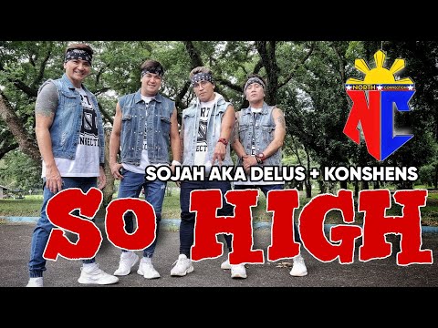 SO HIGH by Sojah Aka Delus + Konshens| Dancefitness | North Connection