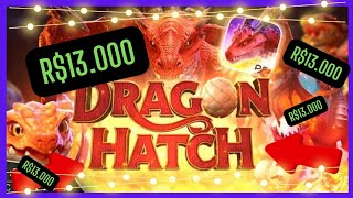 COMO FIZ $13.000 NO SLOT DRAGON HATCH ESTRATÉGIA 3.0