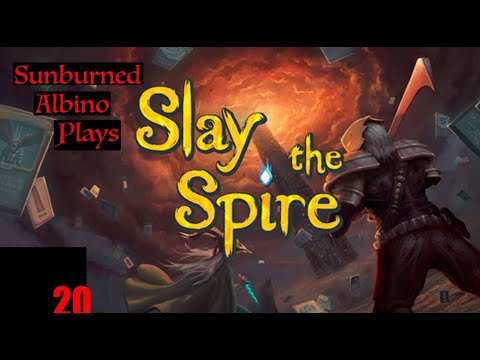 Sunburned Albino Slays the Spire! EP 20