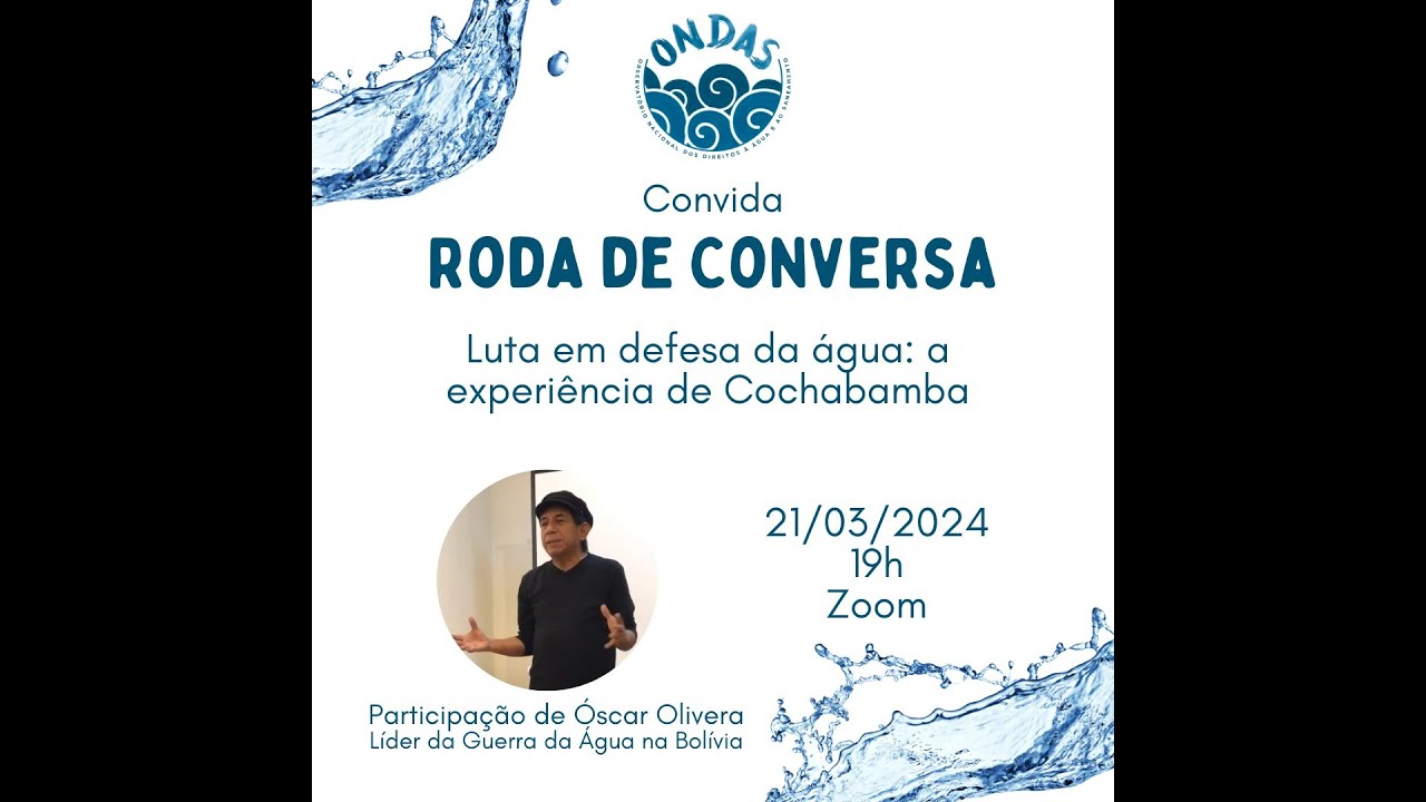 Roda de Conversa “Luta pela Água: a experiência de Cochabamba”