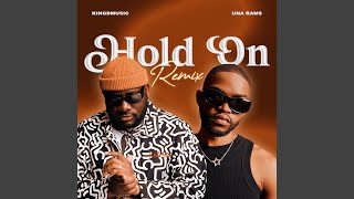 Hold On (Remix)