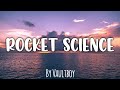 Vaultboy - Rocket science (Lyrics) | Seven Heaven