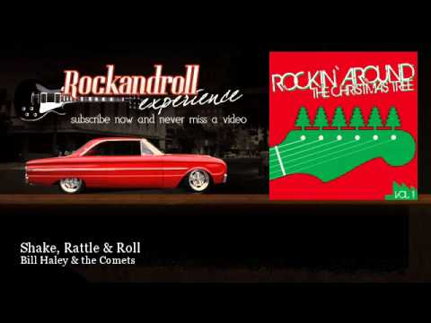 Bill Haley & the Comets - Shake, Rattle & Roll