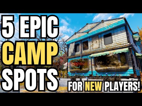 5 Beginner Camp Spots! | Fallout 76 Best Camp Locations