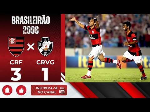 Flamengo 3 x 1 Vasco – Passeio no Maracanã – Brasileirão 2008 | Gols do Jogo