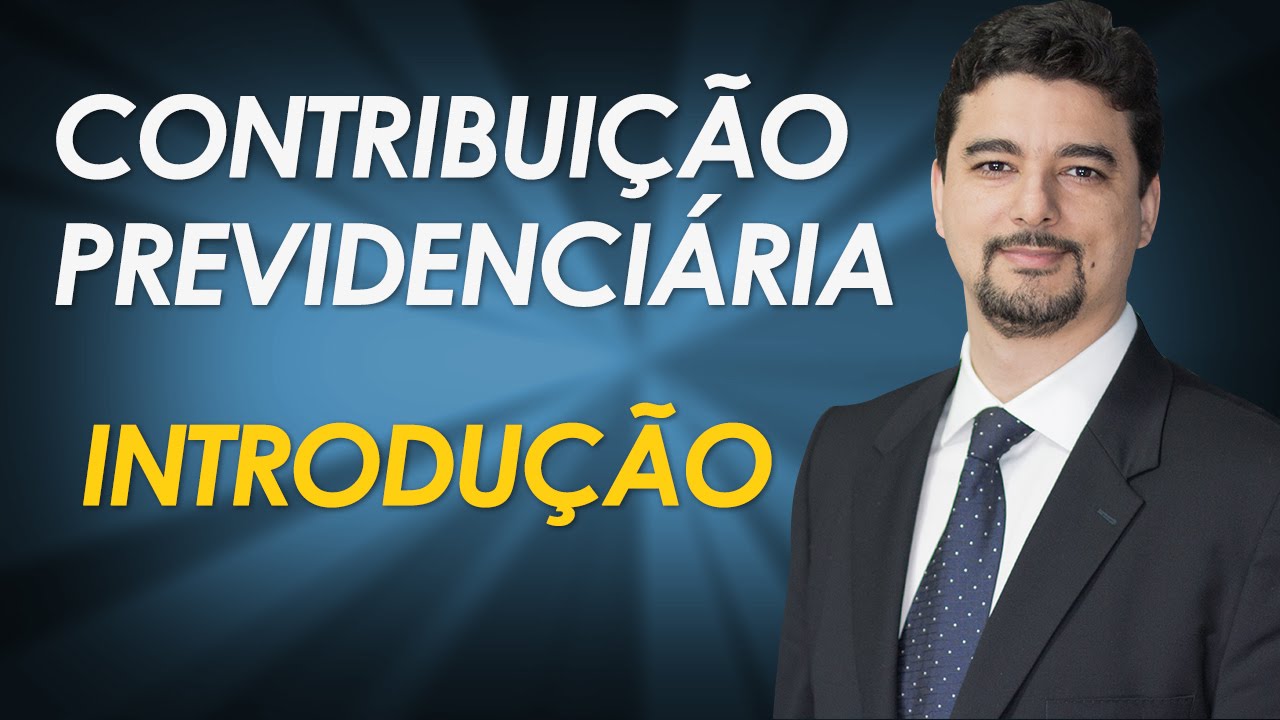 Contribuições previdenciárias introdução
