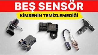 Kimse Bu 5 Sensörü Temizlemiyor — Ve Arabanız Bunun Bedelini Ödüyor
