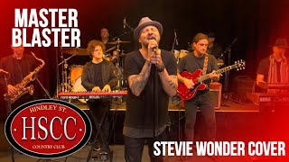 &#39;Master Blaster&#39;(STEVIE WONDER) Cover by The HSCC