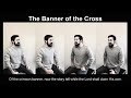 The Banner of the Cross