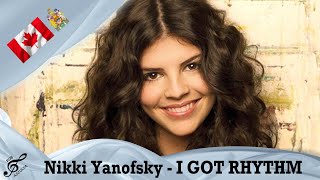 Nikki Yanofsky - &quot;I got rhythm&quot; [2010]