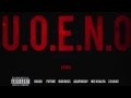 U O E N O Future Wiz Khalifa A AP Rocky Rick Ross 2 Chainz Rocko