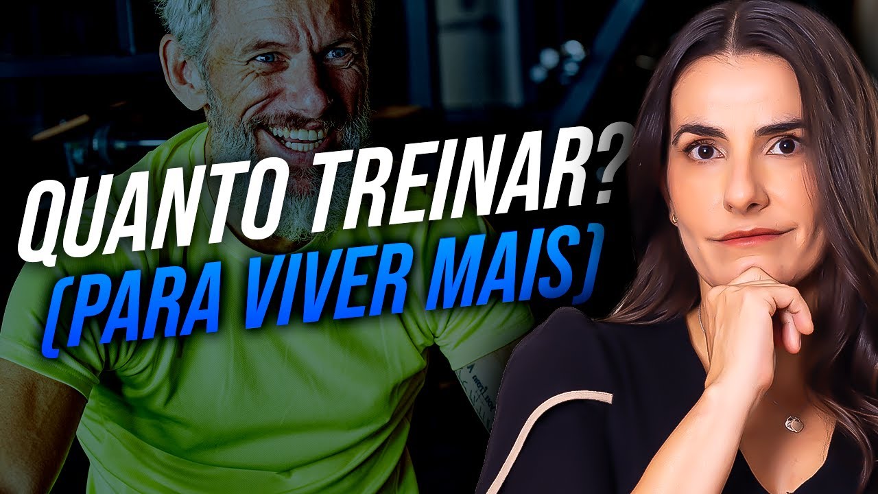 QUAL A DOSE IDEAL DE TREINO PARA VIVER MAIS? | Estratégia interessante para melhores resultados
