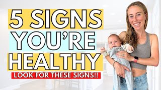 5 Clear Signs You're Healthy (Only 7% Of People Are...)