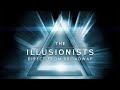 The Illusionists  |  April 23–28, 2024