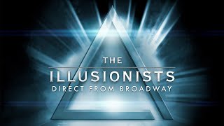 The Illusionists  |  April 23–28, 2024