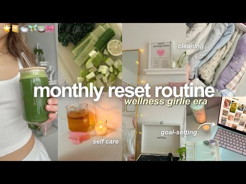 MONTHLY RESET ROUTINE 🧚🏼 goal-setting, cleaning, & self care