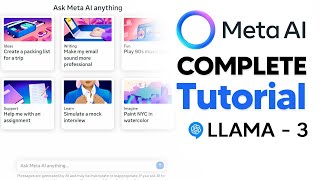 How To Use META AI (Complete Tutorial) Beginner Tutorial (LLAMA 3 Tuto