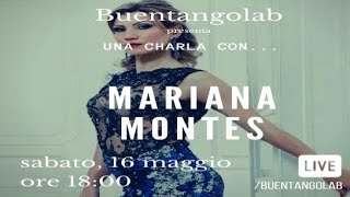 Una charla con Mariana Montes