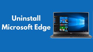 Cara Uninstall Microsoft Edge