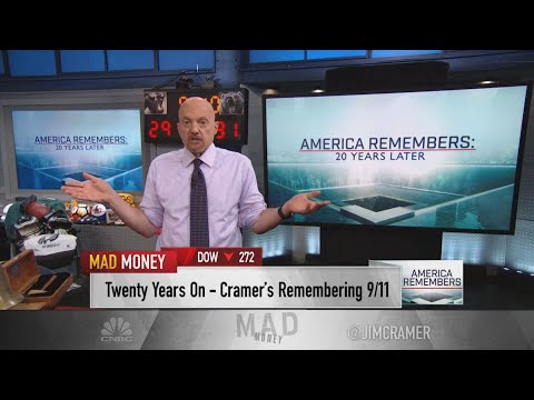 Jim Cramer shares his reflections on 9/11 and how the terrorist attacks 'changed everything'