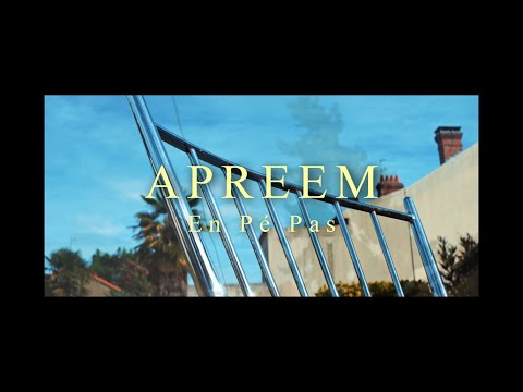 APREEM----- EN Pé PAS ---byOPK & NNvisuel  [officialVideo]