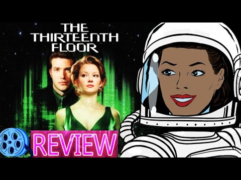 The Thirteenth Floor 1999 Movie Review w/ Spoilers