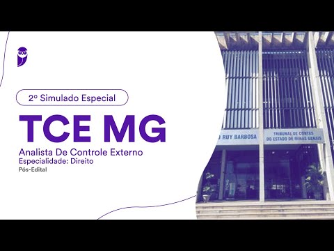 2° Simulado Especial TCE MG - Analista de Controle Externo - Direito - Pós-Edital - Correção