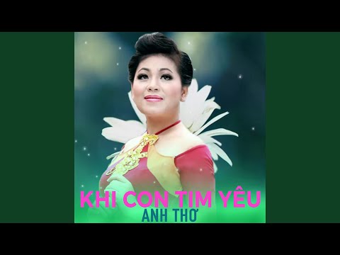 Thể hiện bởi Anh Thơ