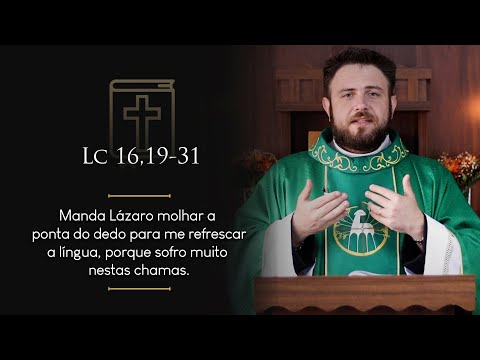 Homilia Diária | 26º Domingo do Tempo Comum (Lc 16,19-31)