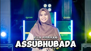 Download lagu DJ SHOLAWAT ASSUBHUBADA Slow Nrotok - Ella Fitriyani mp3