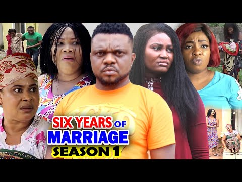 SIX YEARS OF MARRIAGE SEASON 1 (New Hit Movie) - Ken Erics 2020 Latest Nigerian Nollywood Movie