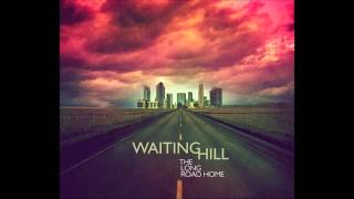 Sing By: Waiting Hill