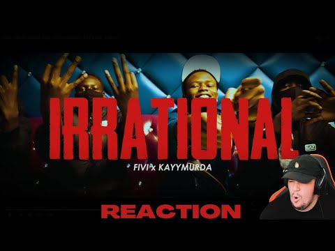 Kraayziie Reacts To FIVI - IRRATIONAL feat. KAYYMURDA