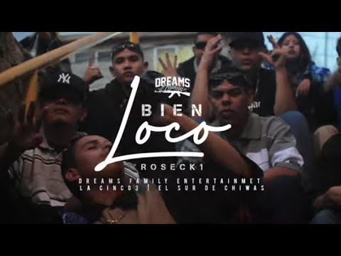 Roseck1 - Bien Loco. (Video Oficial) @DreamsFamilyEnt.