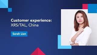 Customer experience: XRS:TAL, China