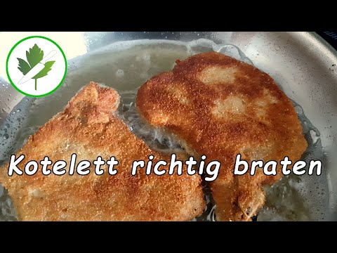 Das perfekte Kotelett braten - Natur oder paniert - so gelingt es Dir!