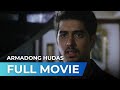 Armadong Hudas 1998 Full Movie Ian Veneracion Jessa Zaragoza Ronaldo Valdez