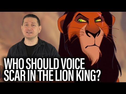 Who Should Voice Scar In The Lion King?