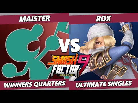 Smash Factor 9 Winners Quarters - Maister (Game & Watch) Vs. Rox (Sheik) SSBU Ultimate Tournament