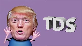 TDS - Trump Derangement Syndrome