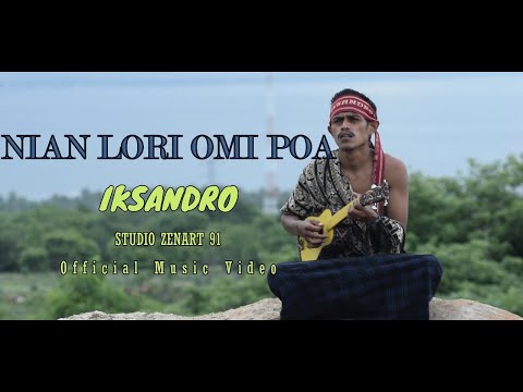 Lagu Terbaru Maumere | Nian Lori Omi Poa | Iksandro | Official Music Video | Studio Zenart91