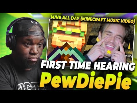 OMG! Singer Reacts to PewDiePie's Mine All Day