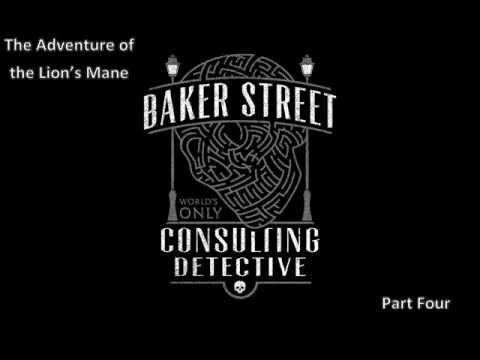 The Case Book of Sherlock Holmes -The Adventure of the Lion's Mane Part 4