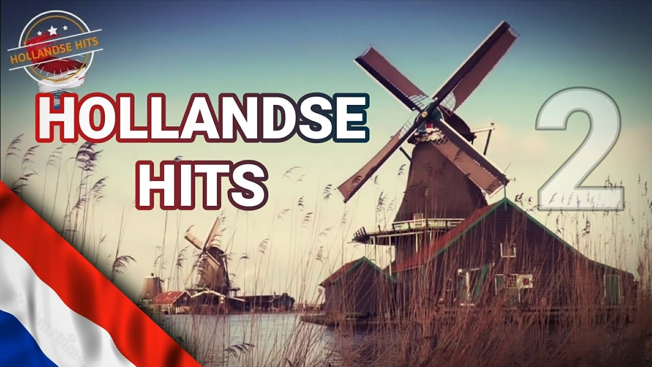 HOLLANDSE HITS | deel 2