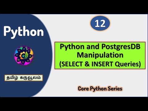 Python Postgresql Database Manipulation Select And Insert Tamil