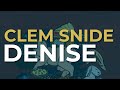 Clem Snide - Denise  (Official Audio)