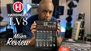 Video thumbnail for Harbinger LV8 Mixer Review by Keithron Powell
